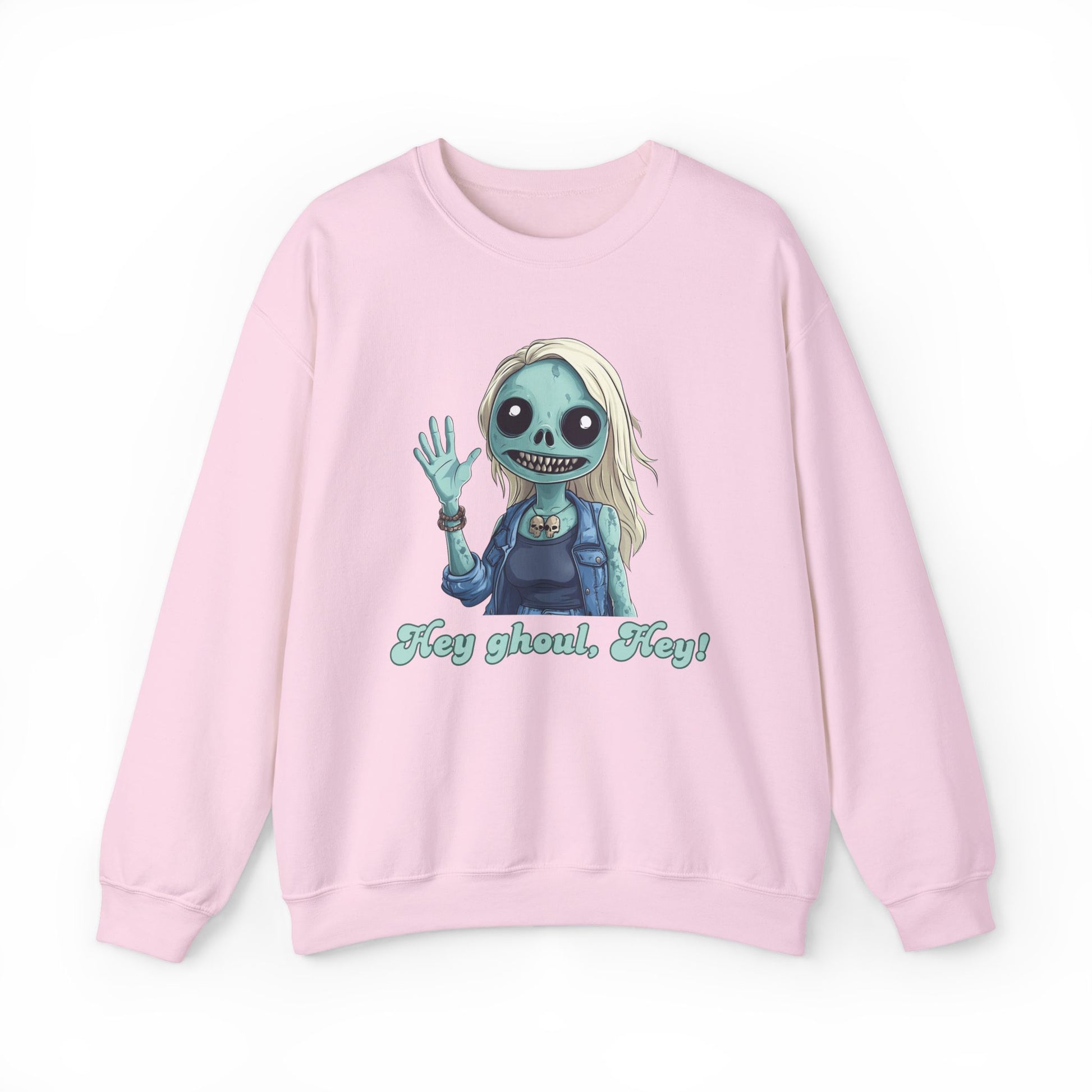 Cute Hey ghoul, hey! sweatshirt