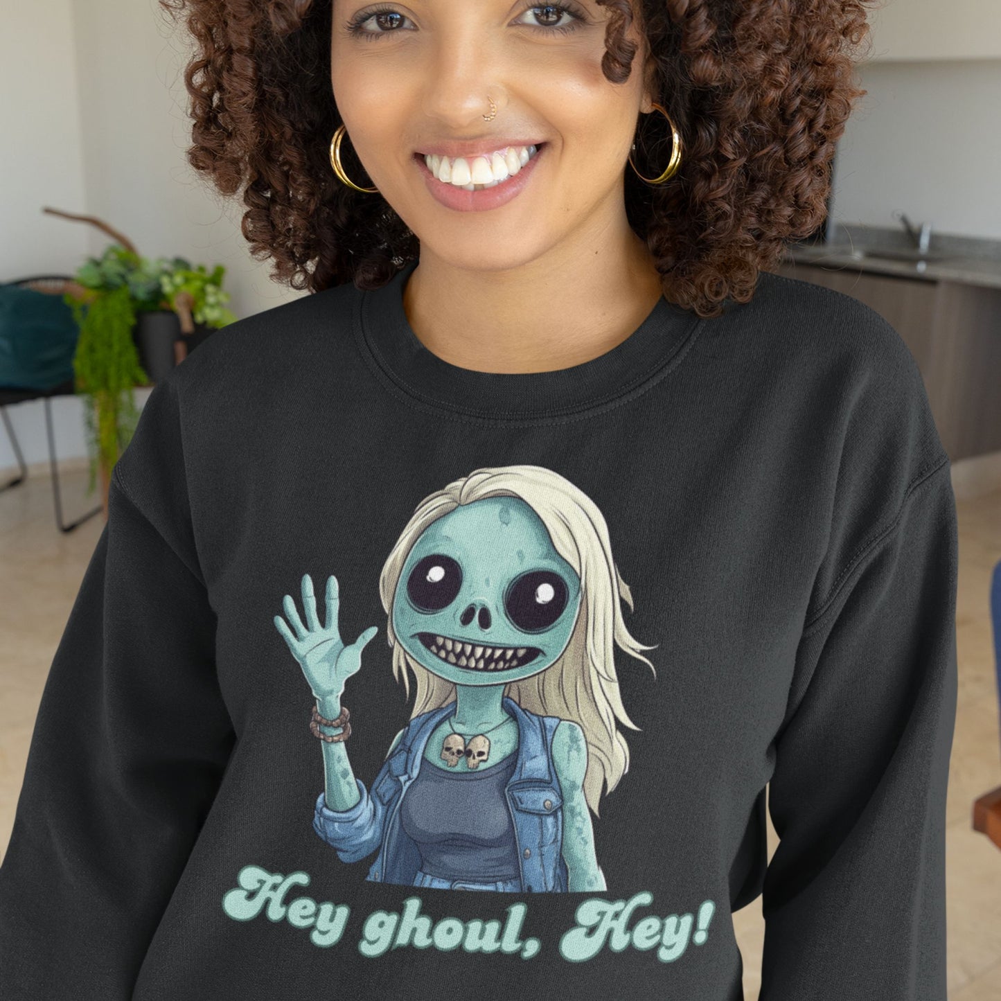 Cute Hey ghoul, hey! sweatshirt